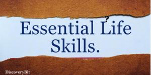 life skills, lifelong skills, lifetime skills, basic life skills, simple life skills, skills for life 