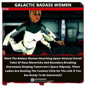 The Unstoppable Women Transforming Space Exploration