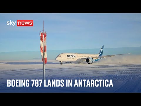 Boeing 787 makes history landing in Antarctica