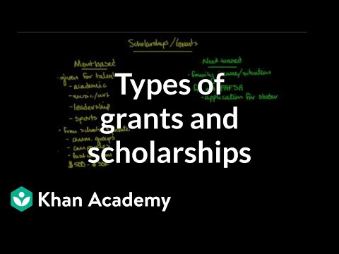 Types of grants and scholarships