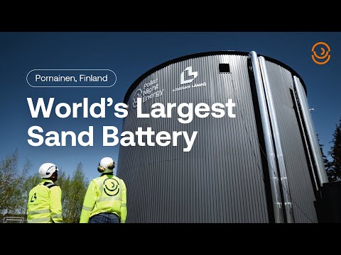 World&#039;s Largest Sand Battery