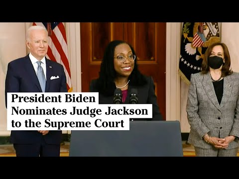 Biden Nominates Judge Ketanji Brown Jackson to the Supreme Court