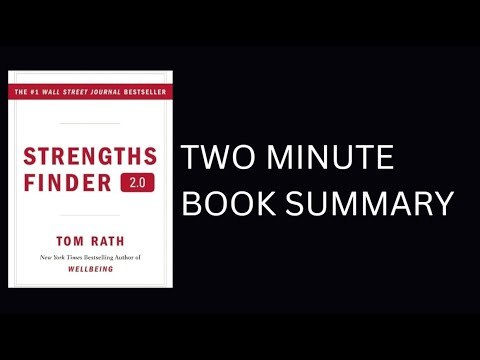 StrengthsFinder 2.0 by Tom Rath 2 Minute Book Summary