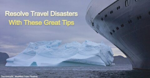 Travel, Travel Disasters, Travel emergencies